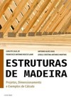 Estruturas de madeira: projetos, dimensionamento e exemplos de cálculo