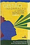 Gestão da Informação em Ciência e Tecnologia: Sob a Ótica do Cliente