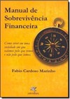 Manual De Sobrevivencia Financeira