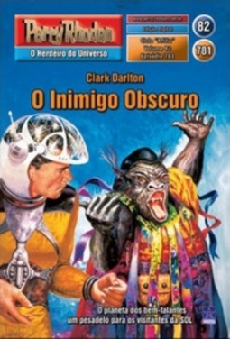 O Inimigo Obscuro (Perry Rhodan #781)