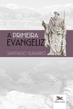 A primeira evangelização