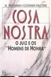 Cosa Nostra: O Juiz e os Homens de Honra