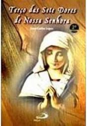 Terço das Sete Dores de Nossa Senhora