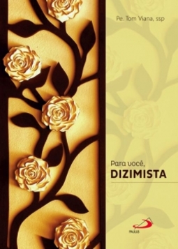 Para você, dizimista