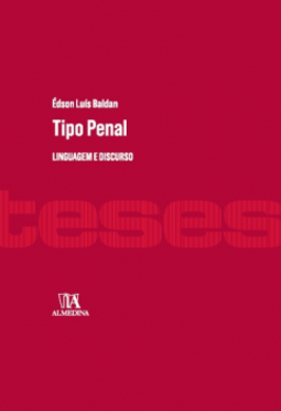Tipo penal: Linguagem e discurso