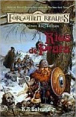 Forgotten Realms: os Reinos Esquecidos: Rios de Prata