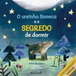 O Ursinho Soneca e o Segredo de Dormir