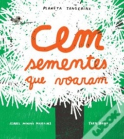Cem Sementes que Voaram