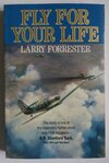 FLY FOR YOUR LIFE: Robert Stanford Tuck
