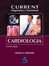 Current - Cardiologia: diagnóstico e tratamento