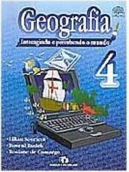Geografia: Interagindo e Percebendo Mundo - 4 série - 1 grau
