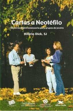 Cartas a Neotéfilo: Conversas Sobre Assessoria para Grupos de Jovens