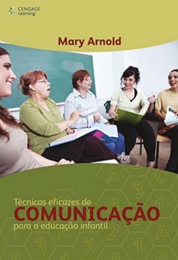 Técnicas eficazes de comunicação para a educação infantil
