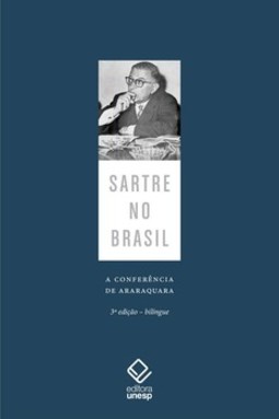 Sartre no Brasil: a conferência de araraquara – 3ª edição