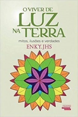 O viver de luz na Terra