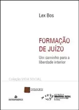 Formação de Juizo - Um Caminho para a Liberdade Interior