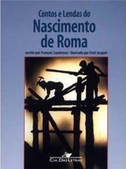 Contos e Lendas do Nascimento de Roma