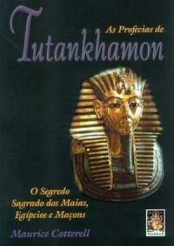 As Profecias de Tutankhamon