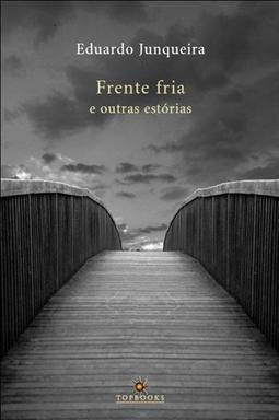 FRENTE FRIA E OUTRAS ESTORIAS