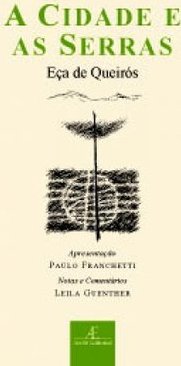 A Cidade e as Serras