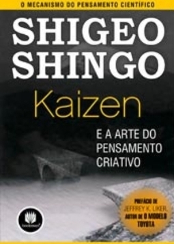 KAIZEN E A ARTE DO PENSAMENTO CRIATIVO