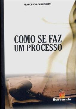 Como Se Faz um Processo