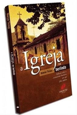 A Igreja na Berlinda