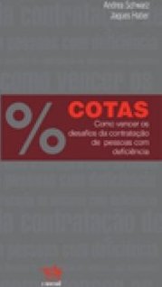 Cotas: como vencer os desafios da contratação de pessoas com deficiência