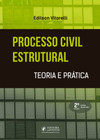 Processo civil estrutural: teoria e prática