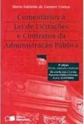Comentários à Lei de Licitações e Contratos da Administração Pública
