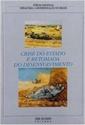 Crise do Estado e Retomada do Desenvolvimento
