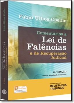 Comentarios A Lei De Falencias E De Recuperacao