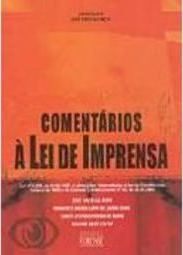 Comentários à Lei de Imprensa