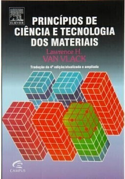 Princípios de ciência e tecnologia dos materiais