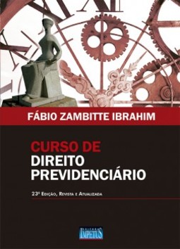Curso de direito previdenciário
