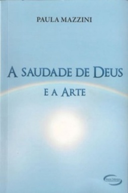 A saudade de Deus e a arte