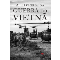 A História da Guerra do Vietnã