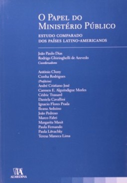 O papel do ministério público: estudo comparado dos países latino-americanos