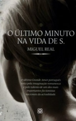 O Último Minuto na Vida de S.
