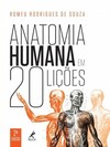 Anatomia humana em 20 lições