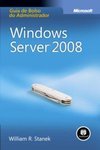 Windows Server 2008 : Guia de Bolso do Administrador