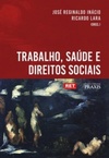 Trabalho, Saúde e Direitos Sociais