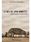 O Rio de Lima Barreto: modernização e modernidade