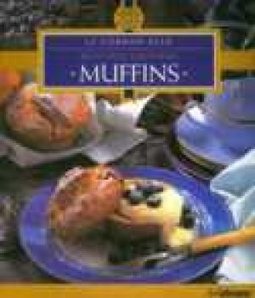 Le Cordon Bleu: Muffins: Receitas Caseiras