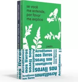 Coletânea Pedro Salomão - Acreditamos nos livros