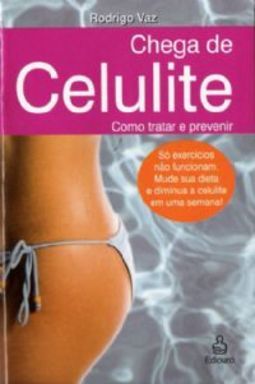 CHEGA DE CELULITE