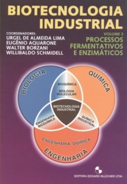 Biotecnologia industrial: processos fermentativos e enzimáticos