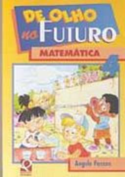 De Olho no Futuro: Matemática - 4