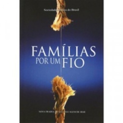 Famílias por um Fio
