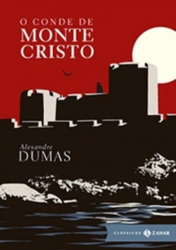 O Conde de Monte Cristo (Clássicos Zahar)